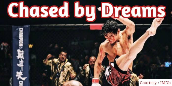 Watch Free  Chased by Dreams Full Movie Online