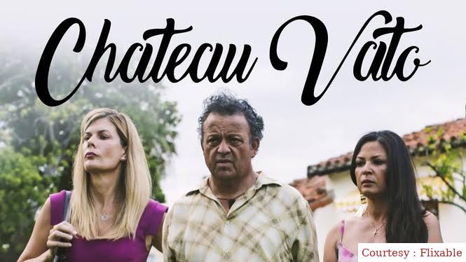 Watch Free Chateau Vato Full Movie Online