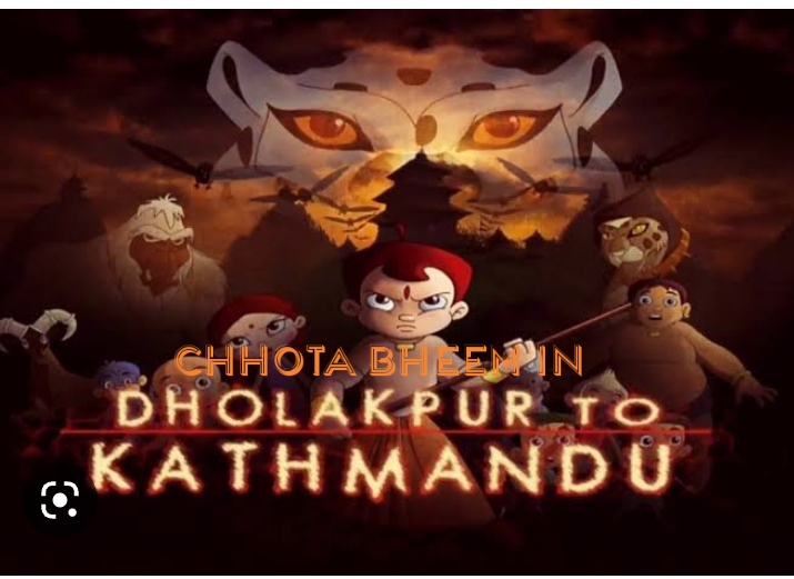 Chhota Bheem In Dholakpur to Kathmandu