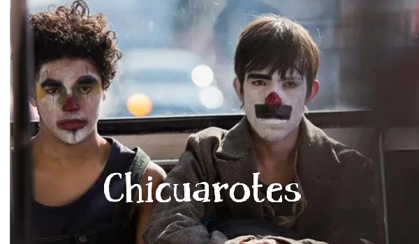 Chicuarotes