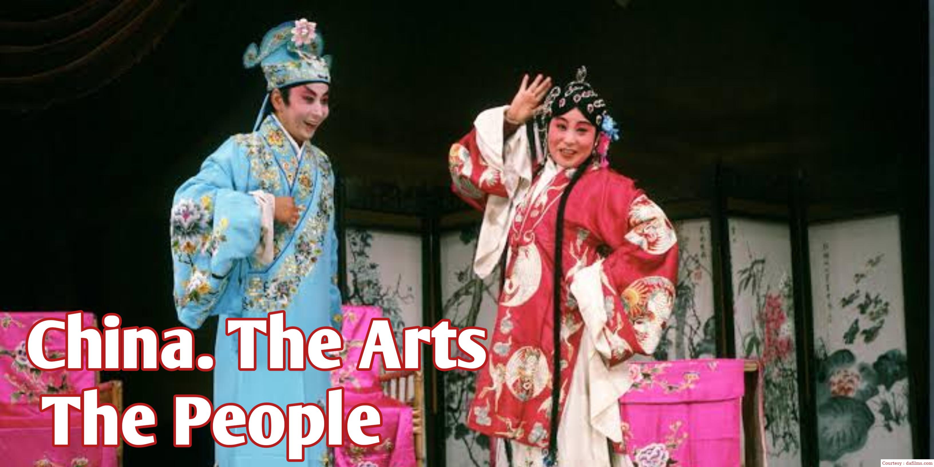 China. The Arts – The People