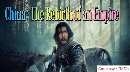 China: The Rebirth of an Empire 