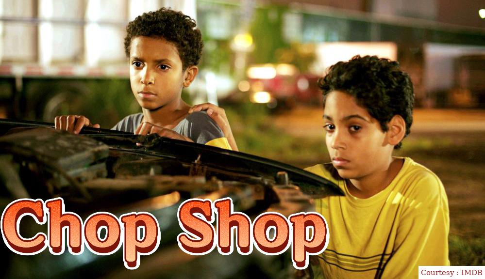 Watch Free  Chop Shop Full Movie Online