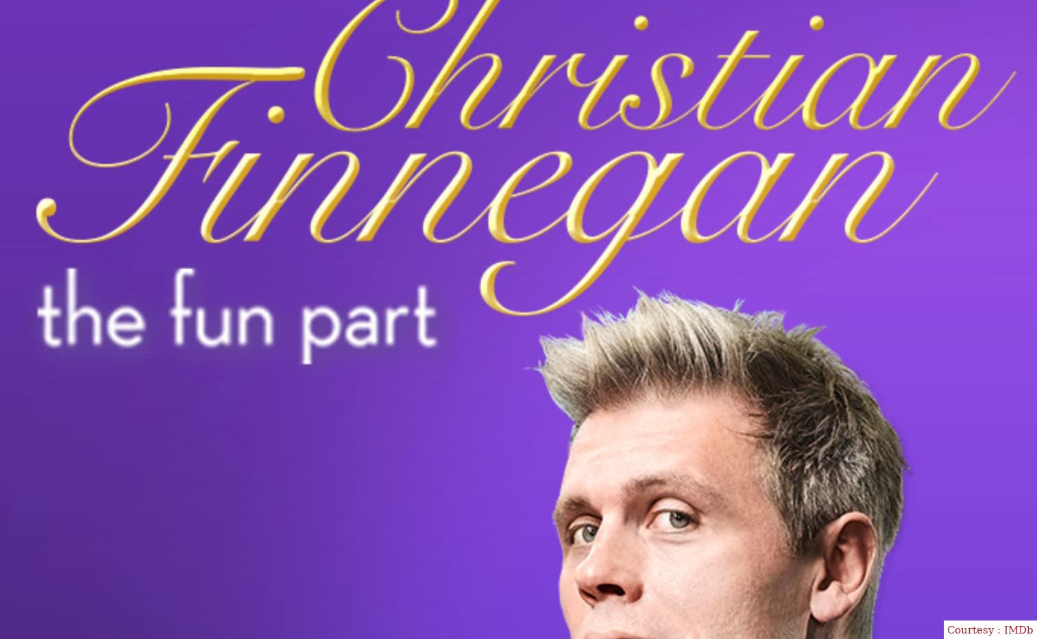 Christian Finnegan: The Fun Part