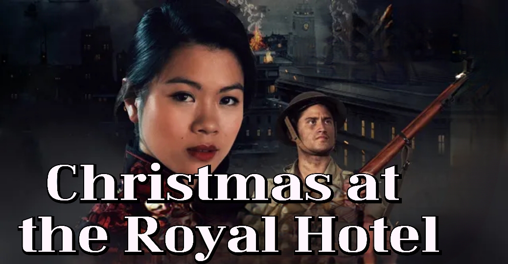 Christmas at the Royal Hotel 