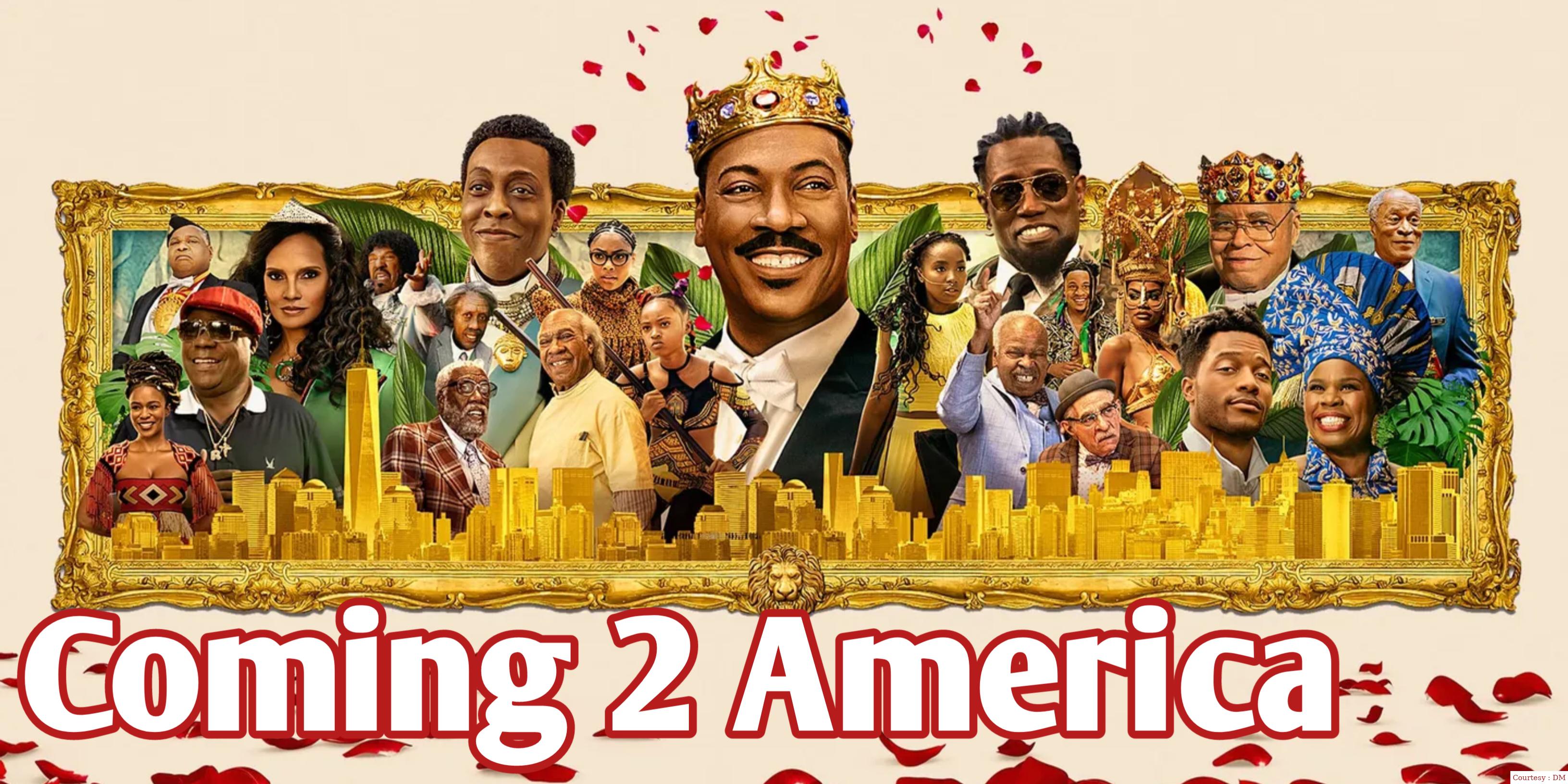 Coming 2 America 