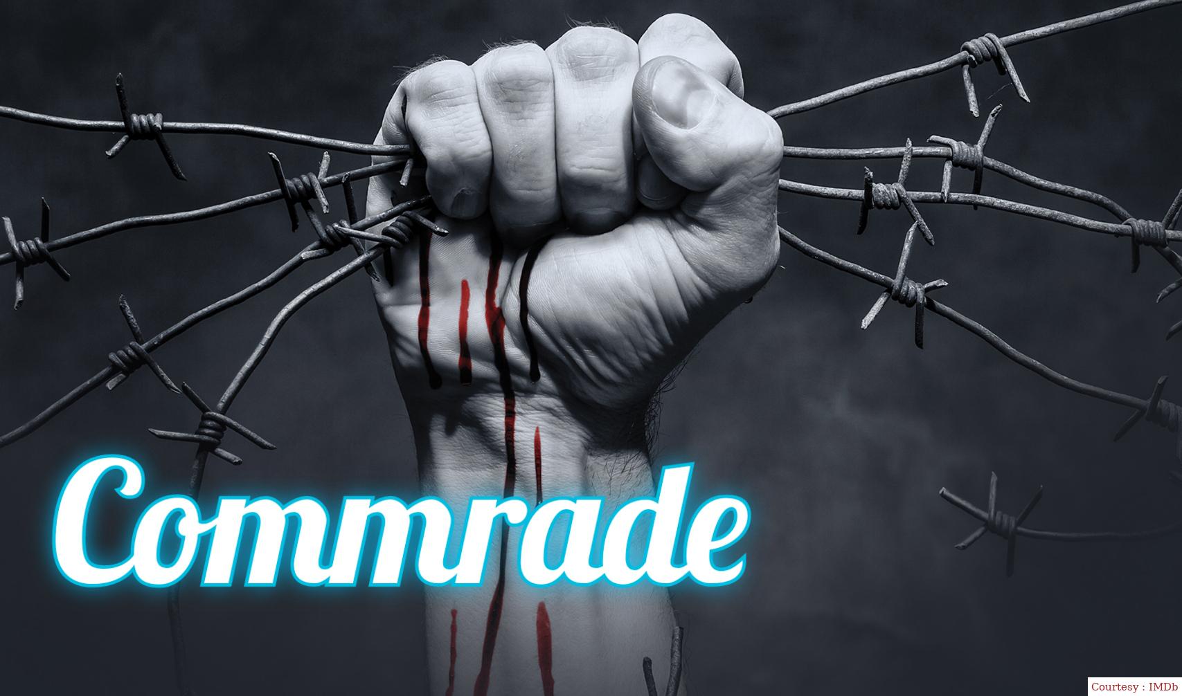 Watch Free  Commrade Full Movie Online