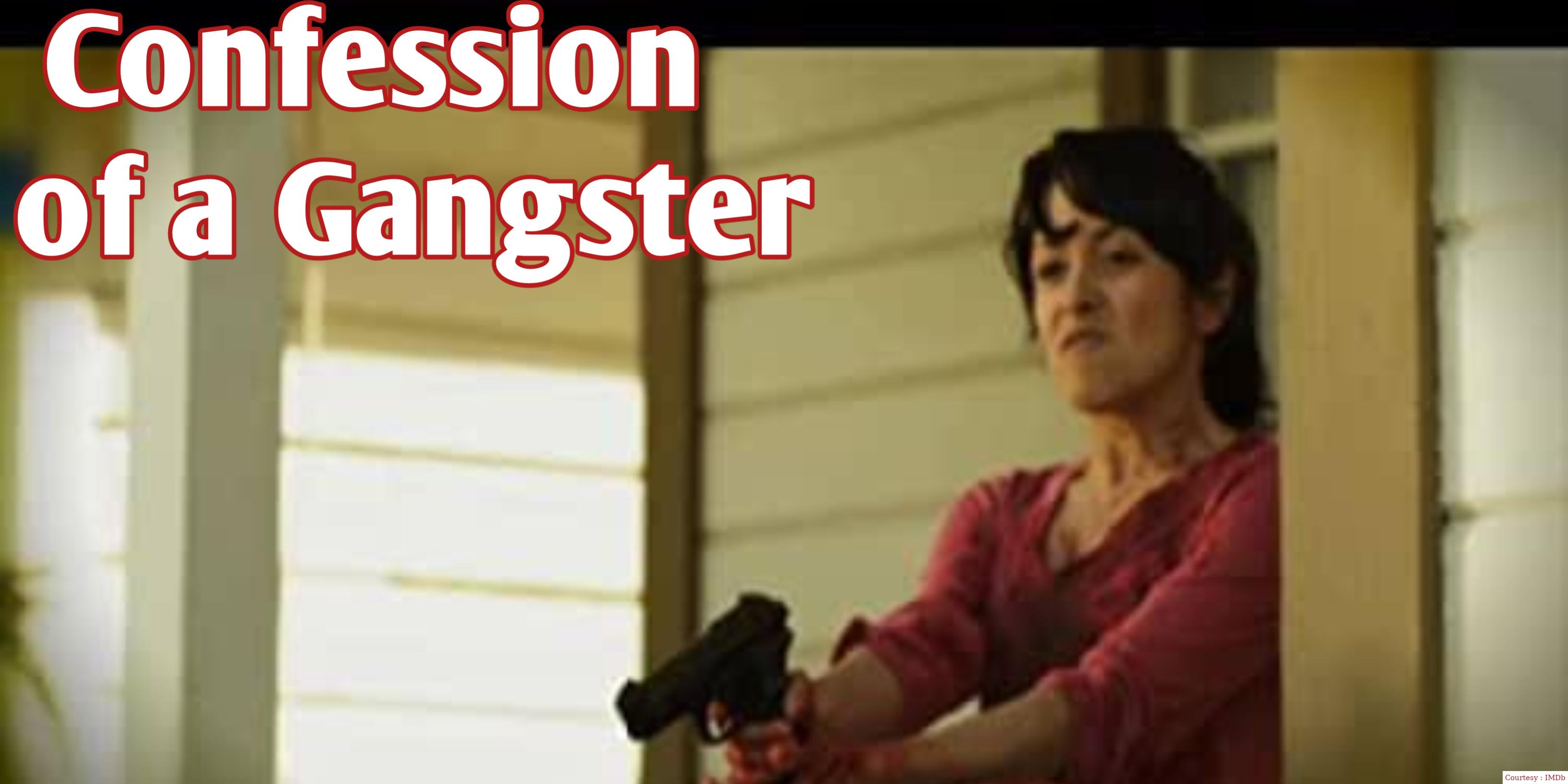 Confession of a Gangster