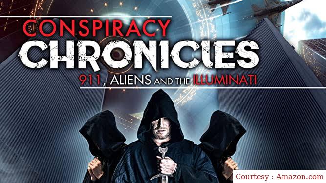 Watch Free  Conspiracy Chronicles: 9/11, Aliens and the Illuminati Full Movie Online
