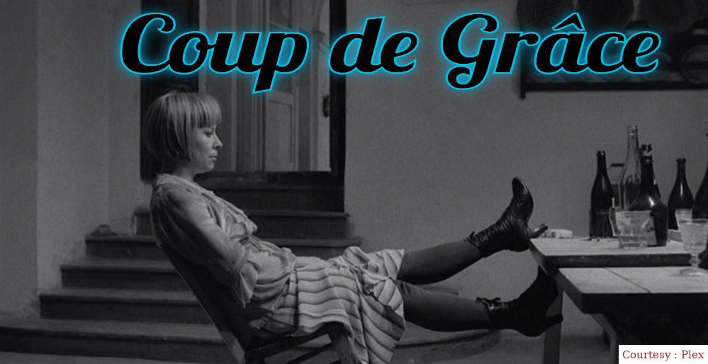 Coup de Grâce