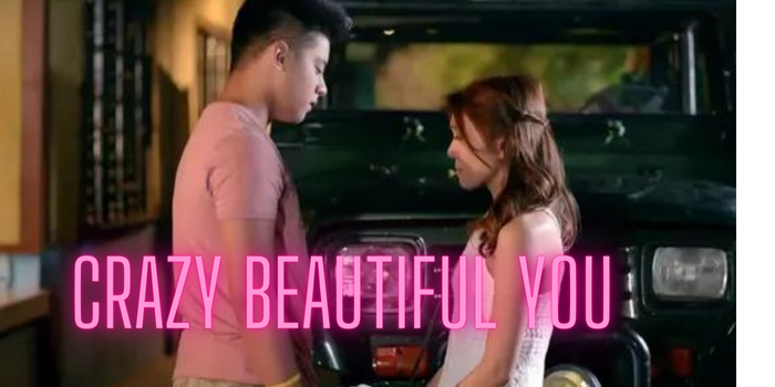 Crazy Beautiful You