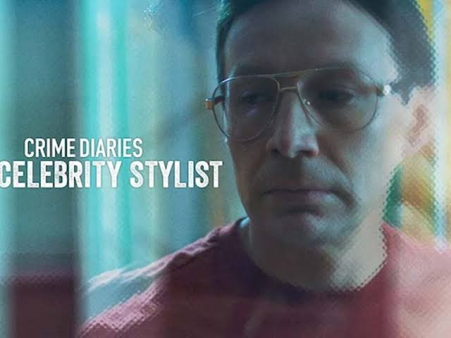 Watch Free Crime Diaries: The Celebrity Stylist Full Movie Online