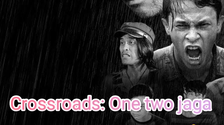 Crossroads: One Two Jaga