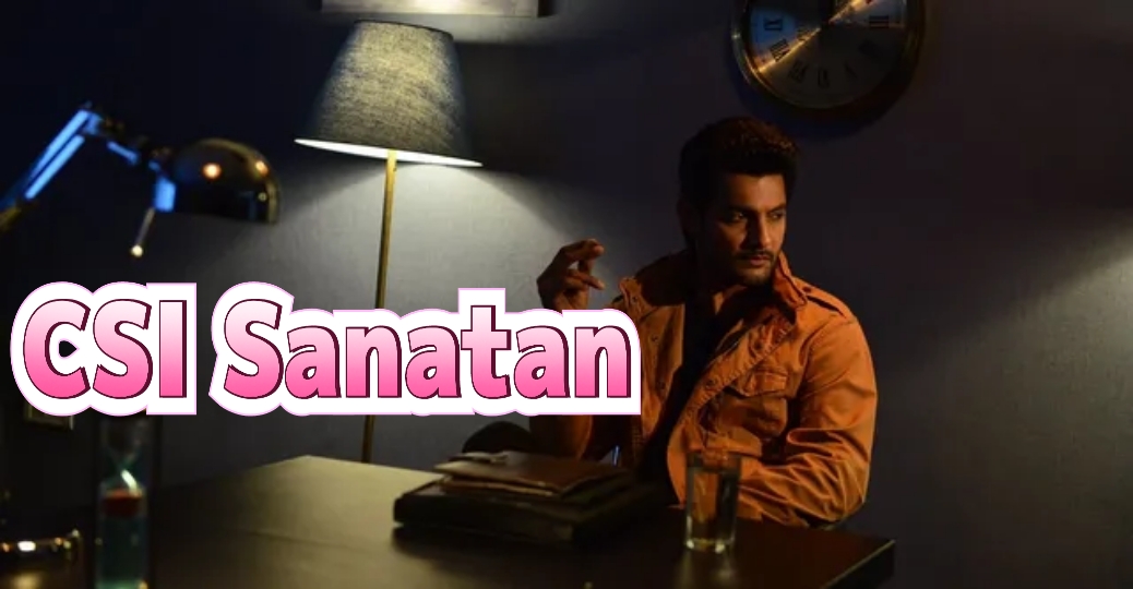 Watch Free CSI Sanatan Full Movie Online