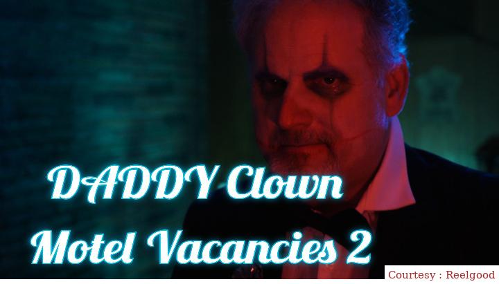 DADDY Clown Motel Vacancies 2