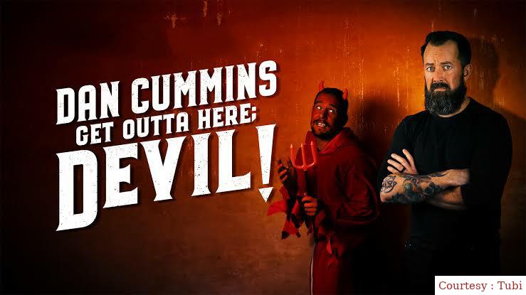 Dan Cummins: Get Outta Here; Devil! 