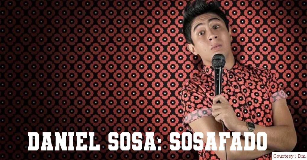 Watch Free  Daniel Sosa: Sosafado Full Movie Online