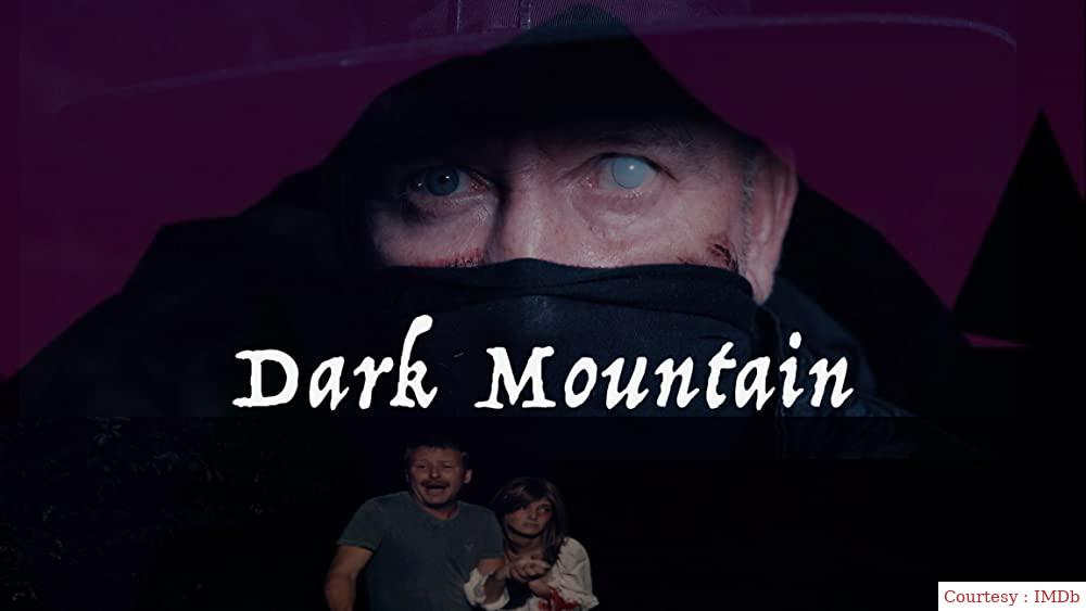 Watch Free  Dark Mountain Full Movie Online