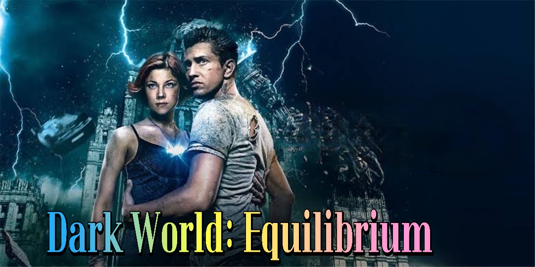 Dark World: Equilibrium