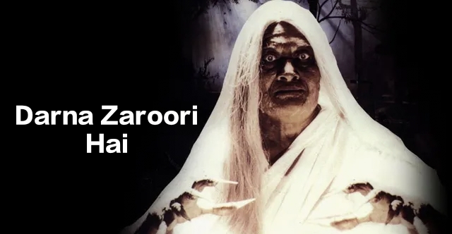 Darna Zaroori Hai