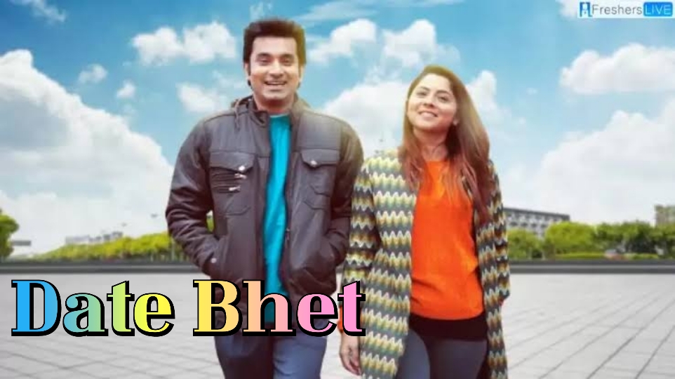 Watch Free Date Bhet Full Movie Online