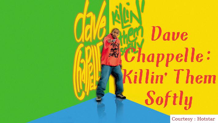 Watch Free  Dave Chappelle: Killin' Them Softly Full Movie Online