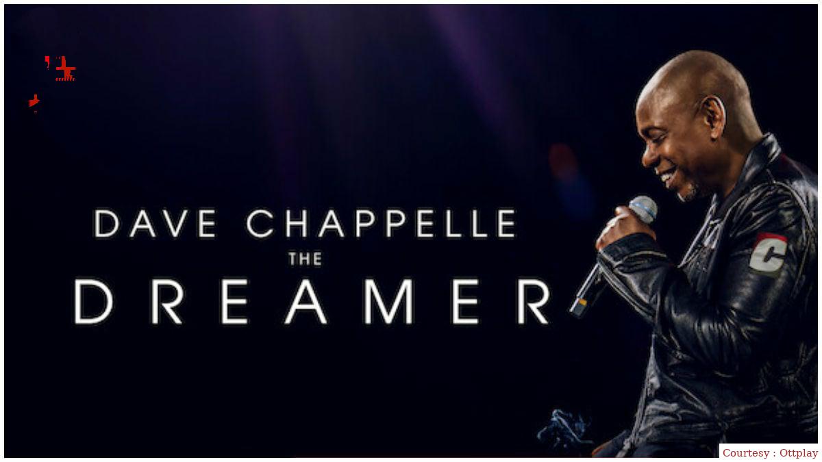 Dave Chappelle: The Dreamer