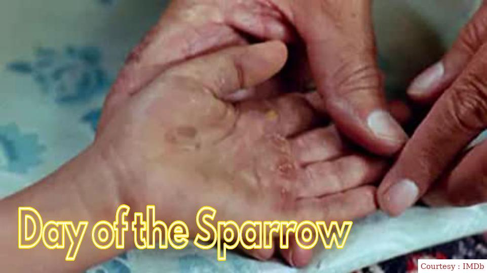 Watch Free  Day of the Sparrow Full Movie Online