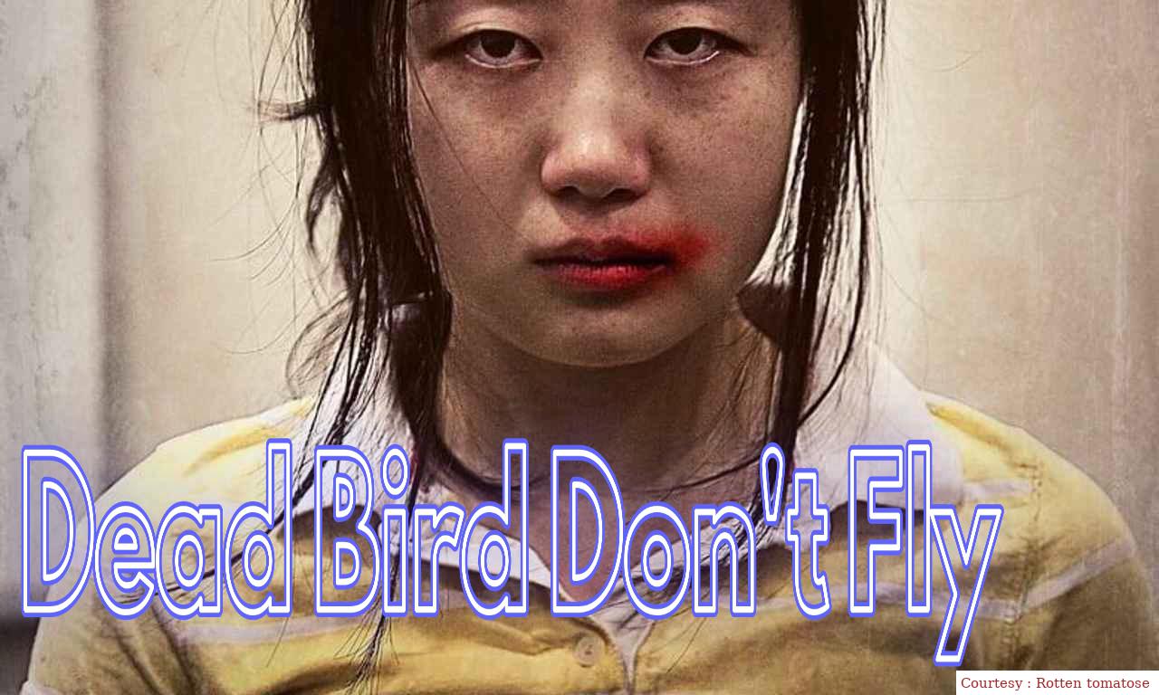 Watch Free  Dead Bird Don't Fly Full Movie Online