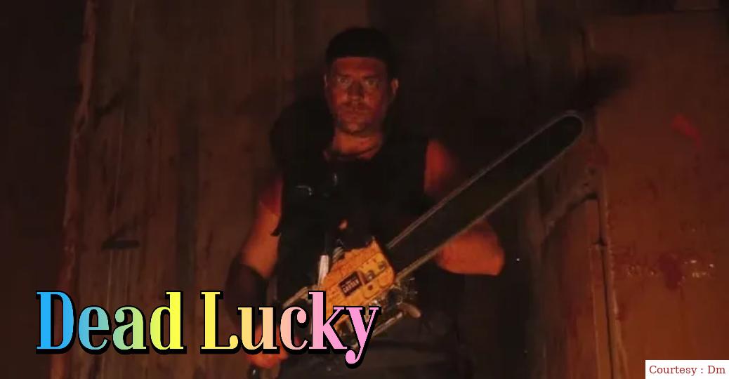 Dead Lucky 