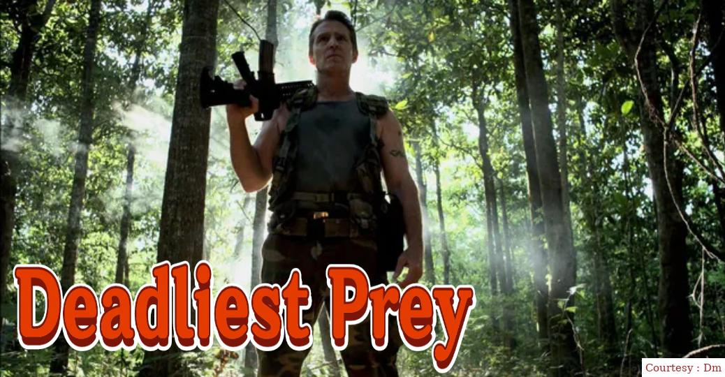 Watch Free  Deadliest Prey Full Movie Online