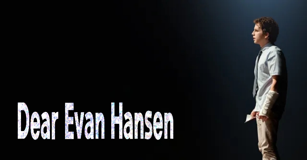 Watch Free Dear Evan HansenFull Movie Online