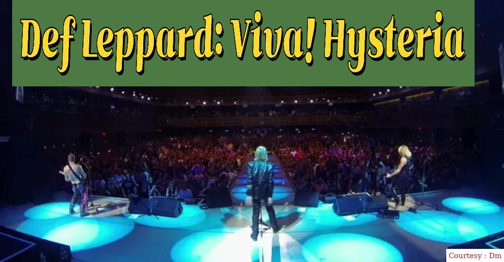 Watch Free  Def Leppard: Viva! Hysteria Full Movie Online
