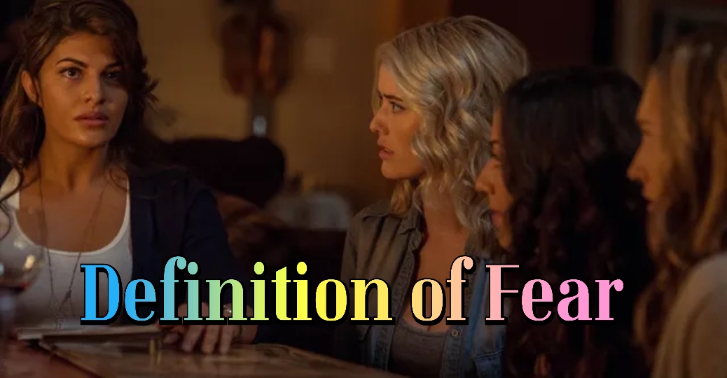 Definition of Fear