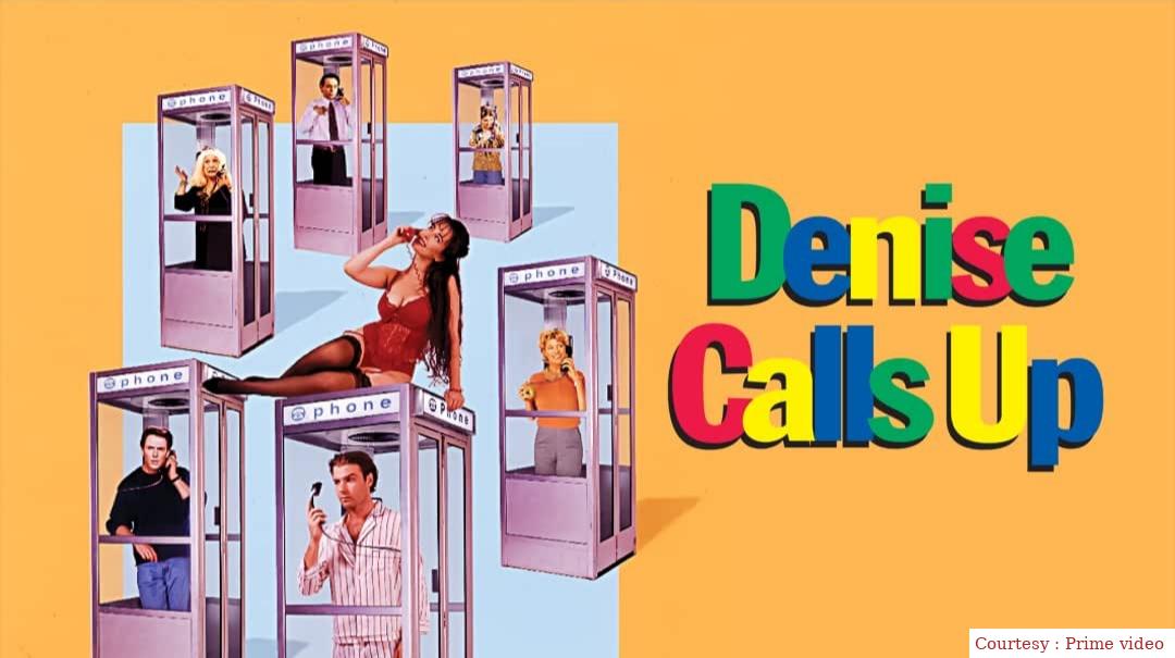 Watch Free  Denise Calls Up Full Movie Online