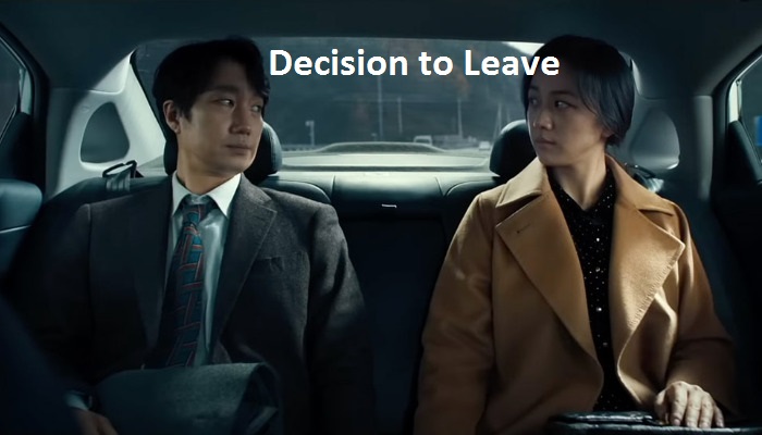 Decision to Leave