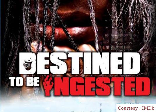 Destined to be Ingested 