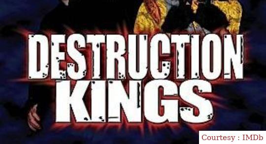 Watch Free  Destruction Kings Full Movie Online