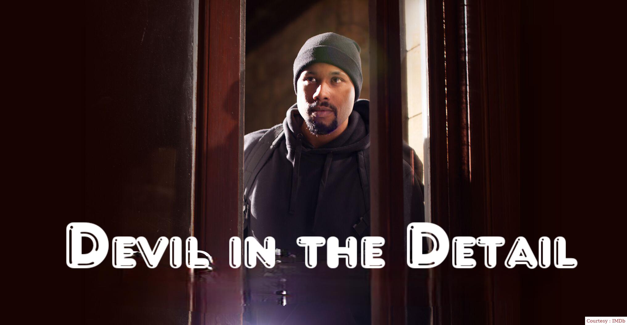 Devil in the Detail 
