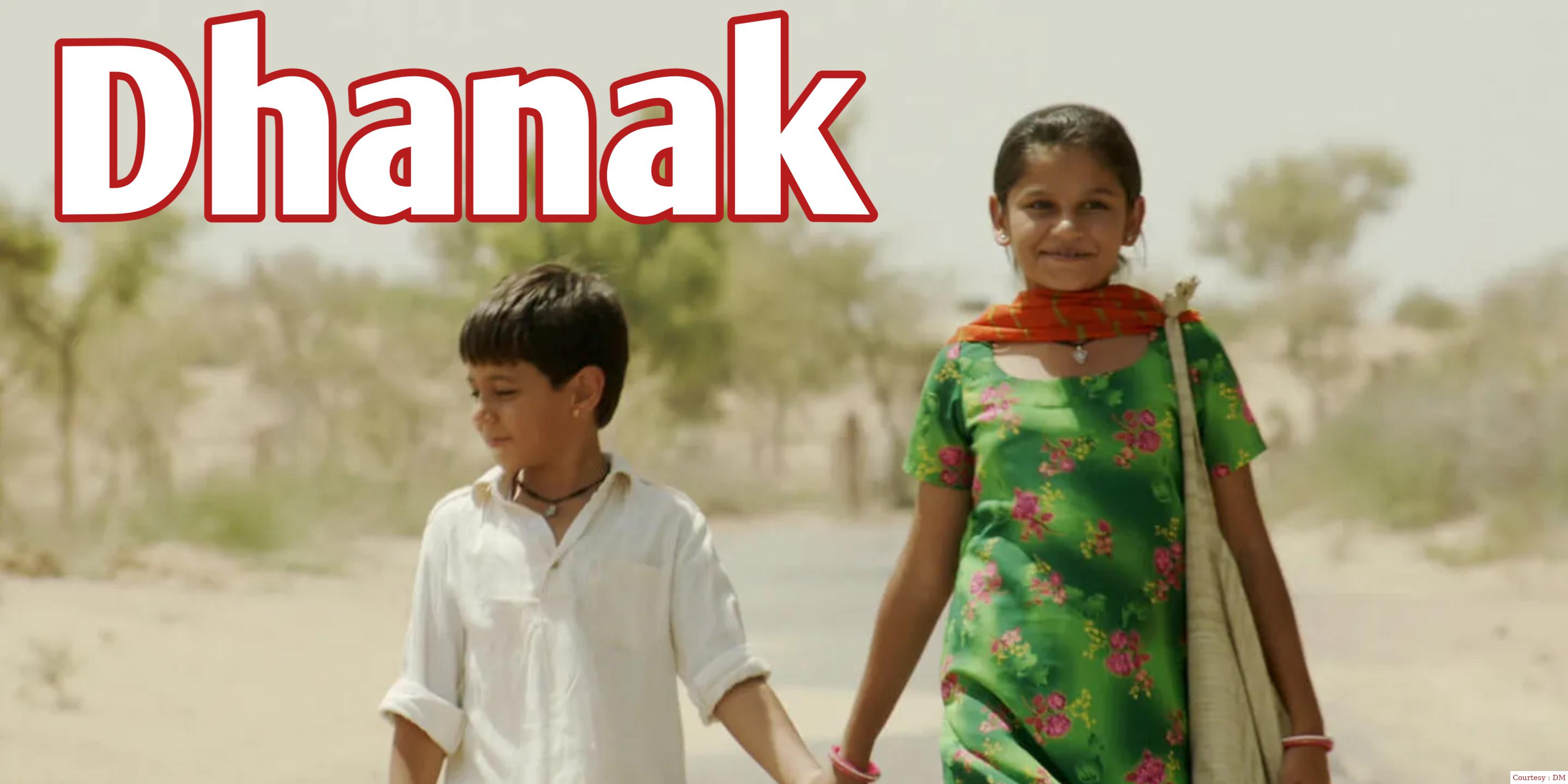 Watch Free  Dhanak Full Movie Online