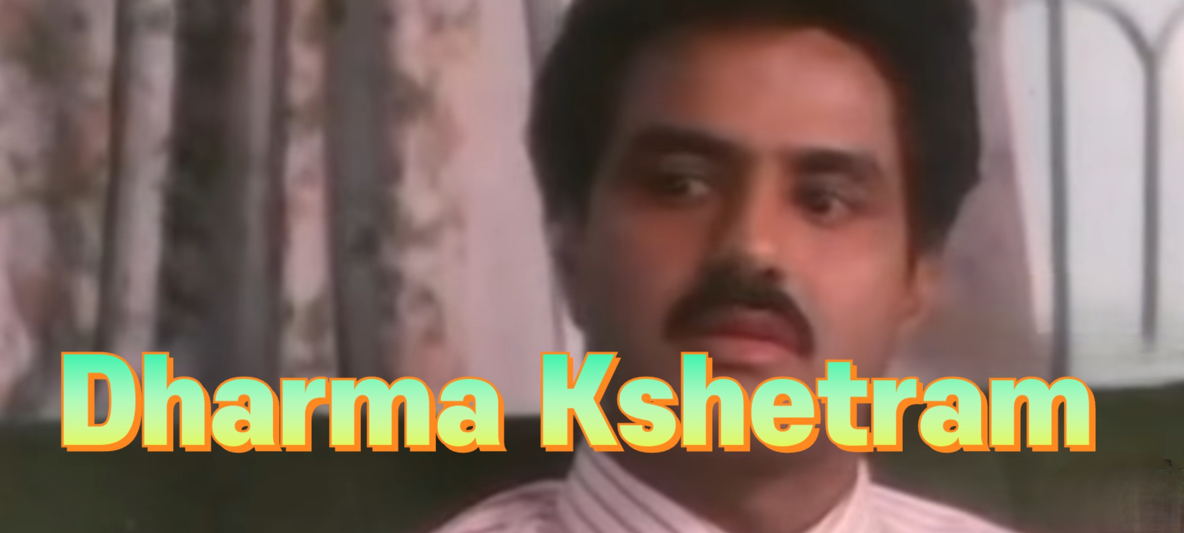 Dharma Kshetram