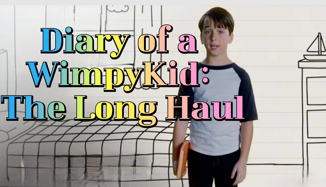 Diary Of A Wimpy Kid: The Long Haul