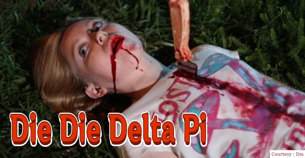 Die Die Delta Pi