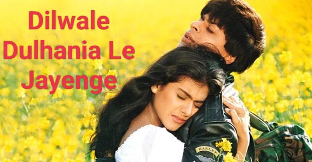 Dilwale Dulhania Le Jayenge