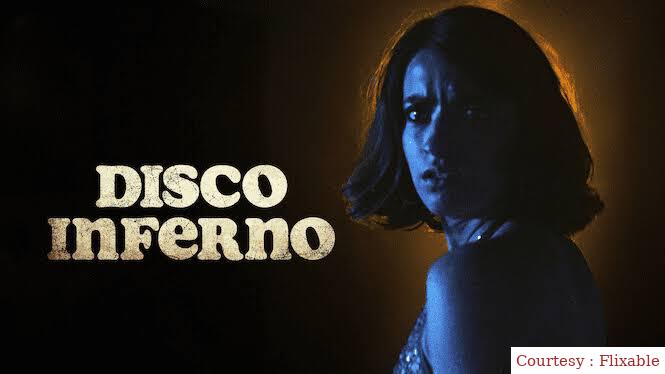 Watch Free Disco Inferno Full Movie Online