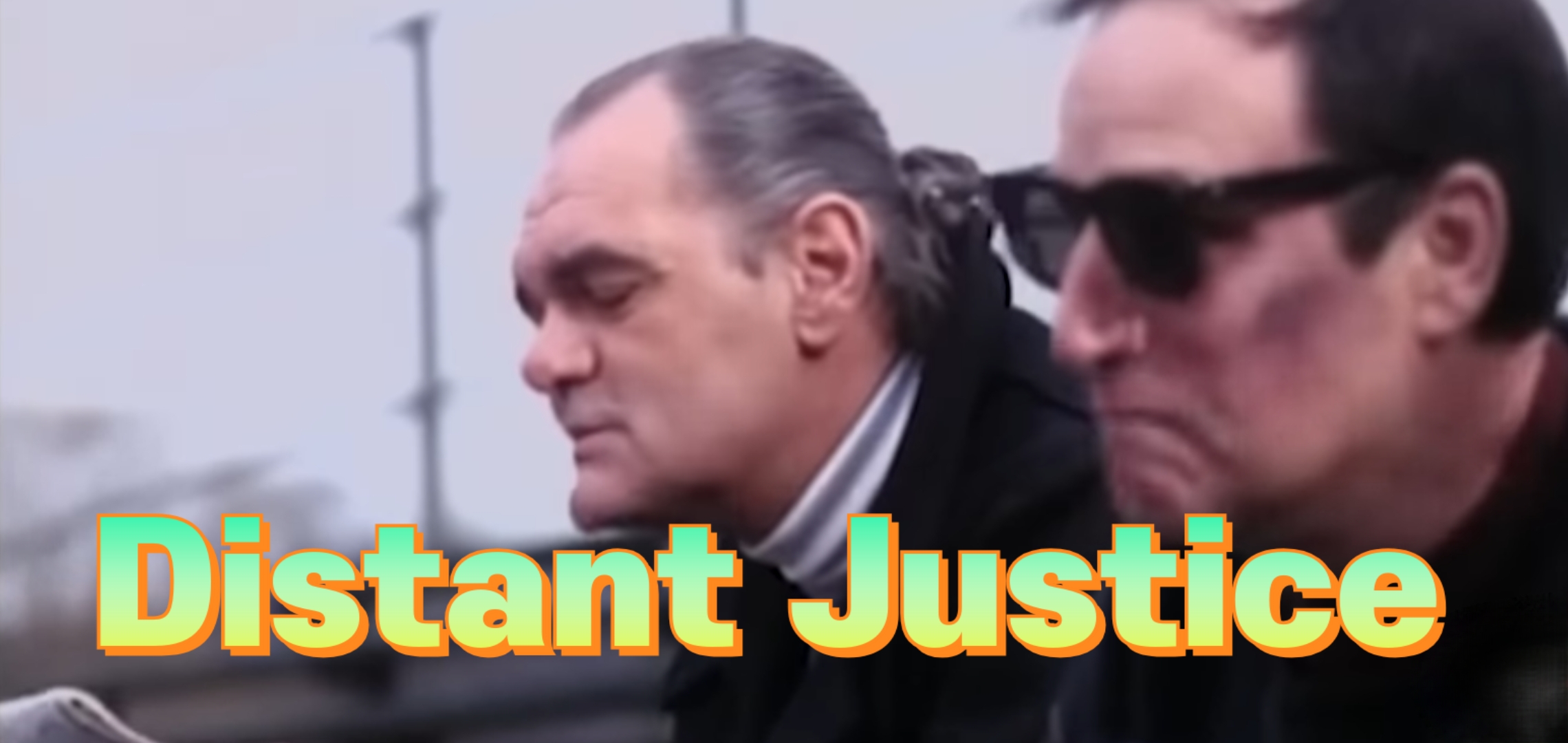 Watch Free  Distant Justice Full Movie Online