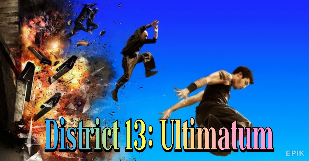 Watch Free District 13: Ultimatum Full Movie Online