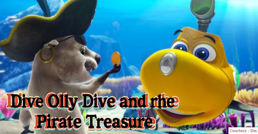Watch Free  Dive Olly Dive and the Pirate Treasure Full Movie Online