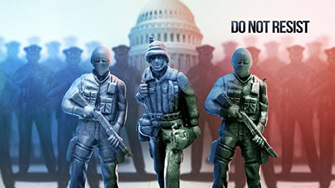 Watch Free Do Not Resist Full Movie Online