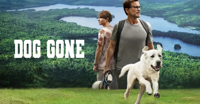 Watch Free  Dog Gone Full Movie Online